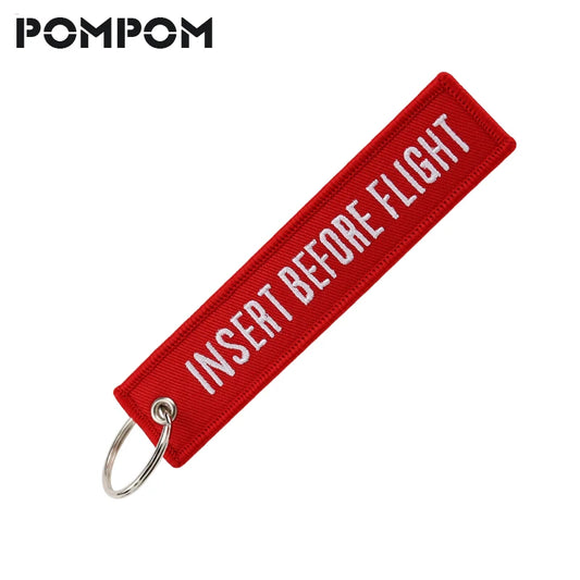 POMPOM Insert Before Flight KeyChain for Motorcycles and Cars Embroidery OEM Red Keychian Size13x2.8cm Key Tag llaveros Jewelry